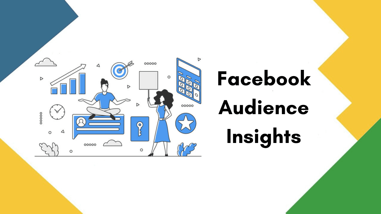 Facebook Audience Insights: How to Use Them and Why You Need Them Facebook Audience Insights: How to Use Them and Why You Need Them