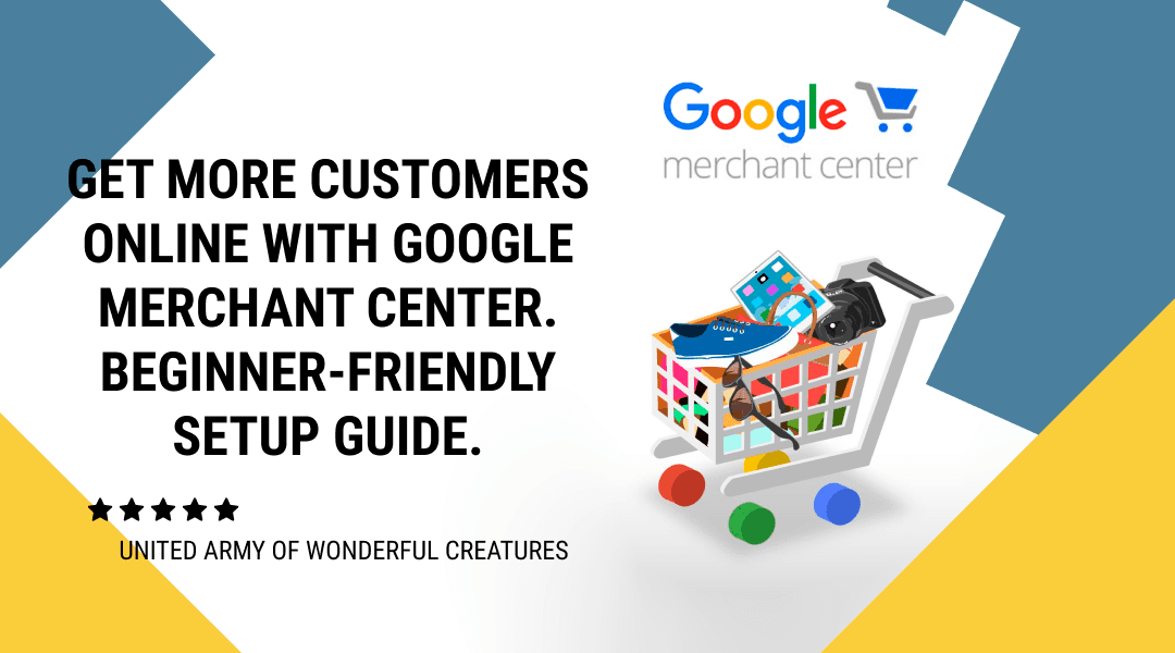 Setting Up Google Merchant Center Setting Up Google Merchant Center