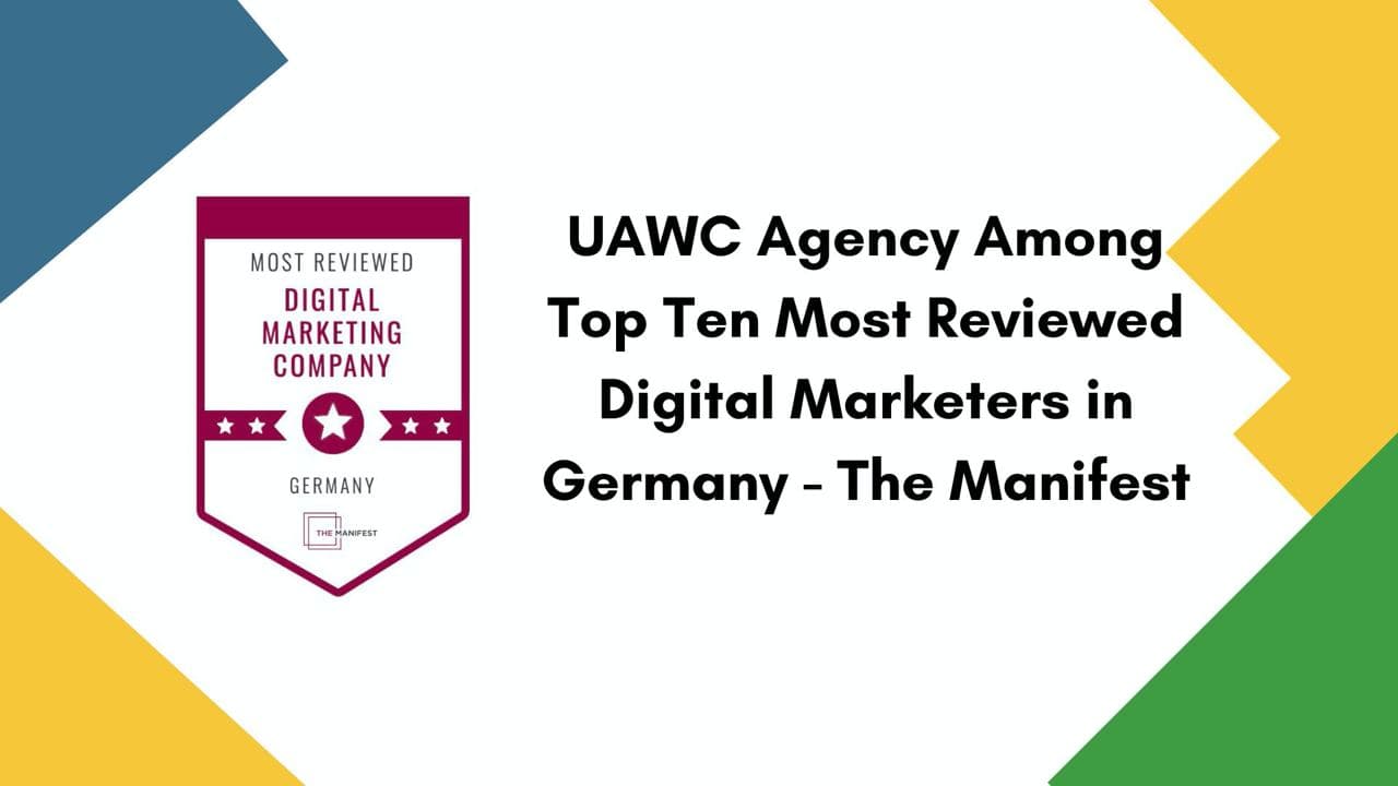 UAWC Agency Among Top Ten Most Reviewed Digital Marketers UAWC Agency Among Top Ten Most Reviewed Digital Marketers