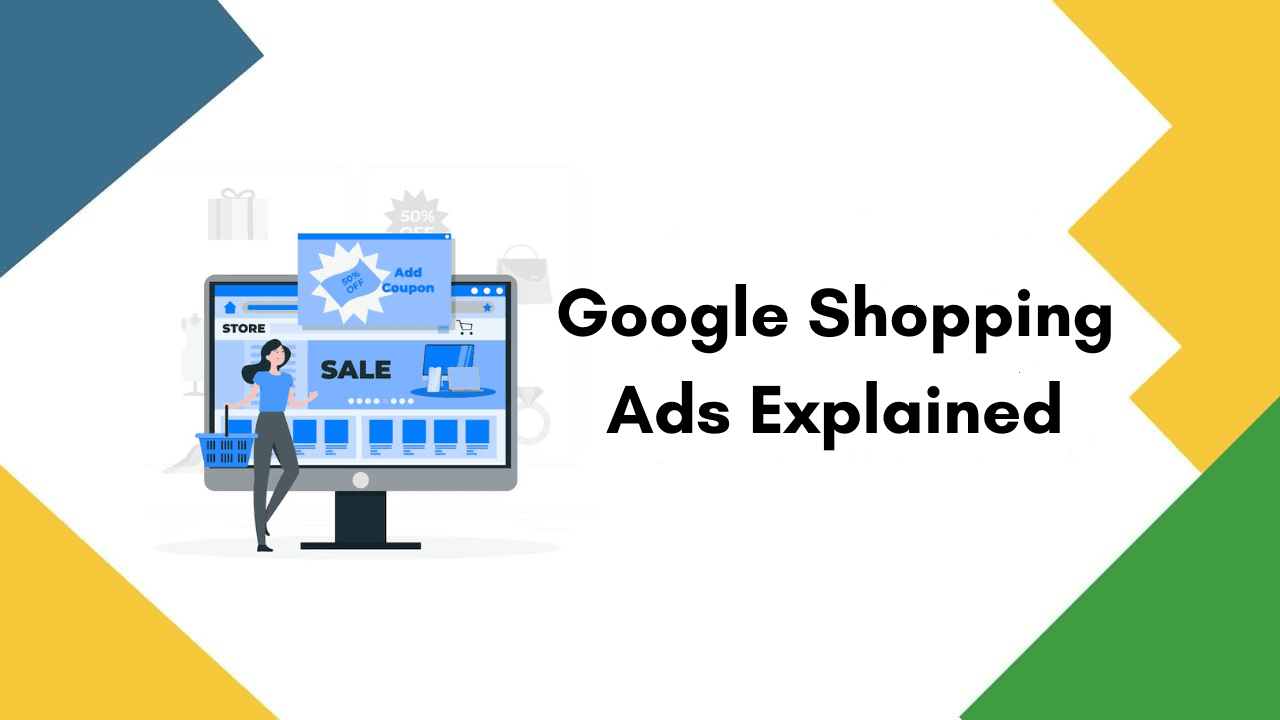 Google Shopping Ads Explained Google Shopping Ads Explained