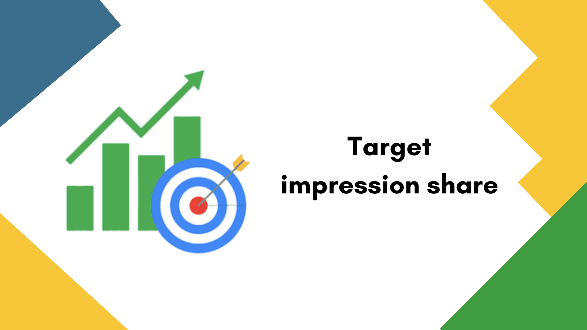Impression share 101: what you need to know Impression share 101: what you need to know