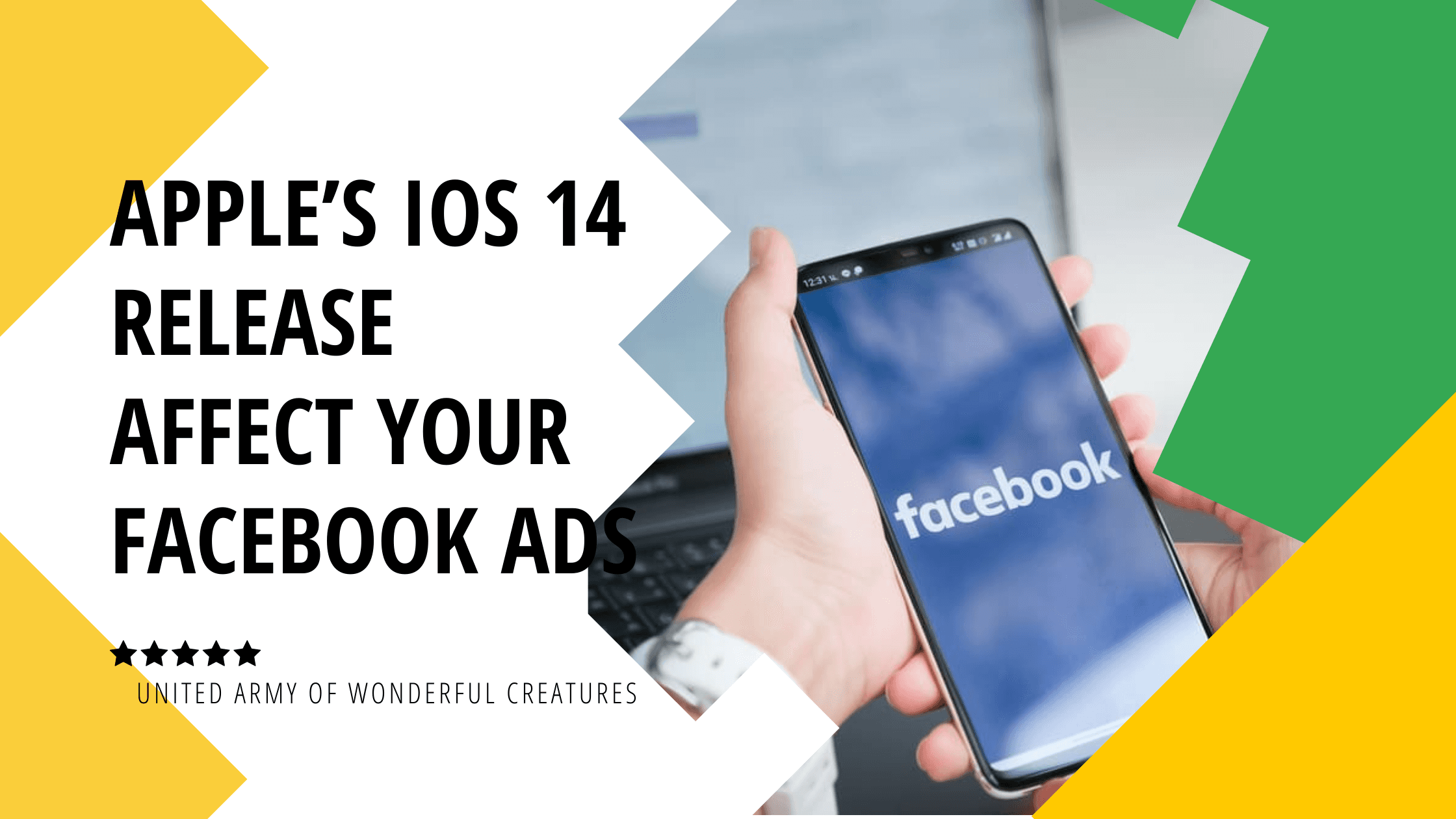 How Apple’s iOS 14 Release May Affect Your Facebook Ads How Apple’s iOS 14 Release May Affect Your Facebook Ads