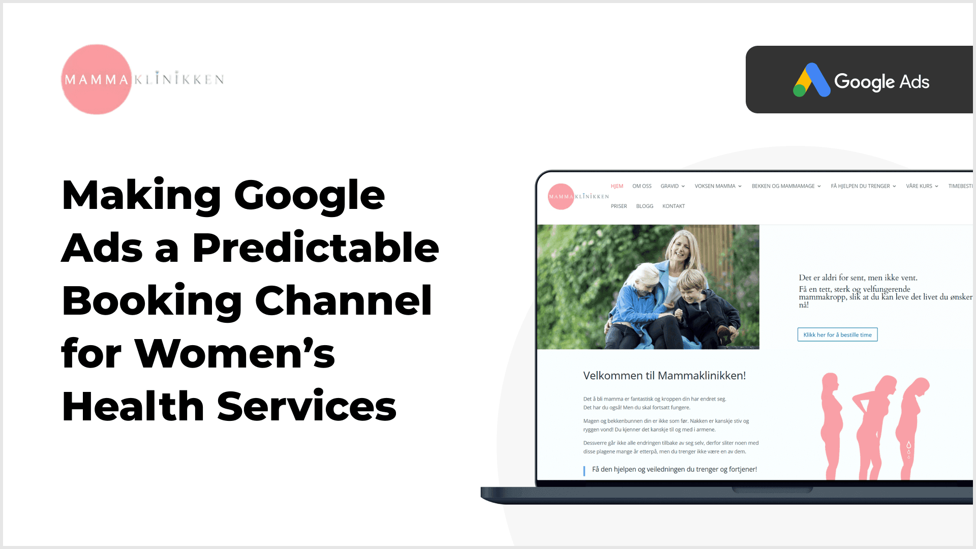 Mammapoliklinikken Google Ads case study – predictable booking growth Mammapoliklinikken Google Ads case study – predictable booking growth